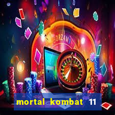 mortal kombat 11 apk android